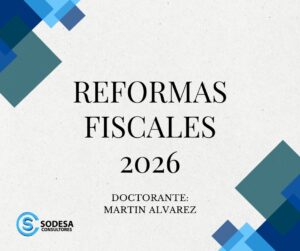 𝐑𝐄𝐅𝐎𝐑𝐌𝐀𝐒 𝐅𝐈𝐒𝐂𝐀𝐋𝐄𝐒 𝟐𝟎𝟐6