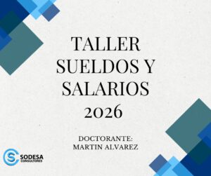TALLER SUELDOS Y SALARIOS 2026